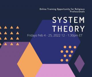 System Theory Online Training Fridays Feb 4 - 25, 12-1:30pm ET
