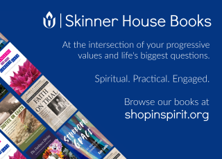 Skinner House Books As an imprint of the Unitarian Universalist Association (UUA), Skinner House sits at the intersection of your progressive values and life’s biggest questions.