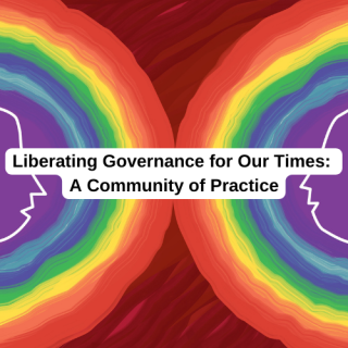 Liberating Governance for Our Times: A Community of Practice is written superimposed on an image of two purple face positioned toward one another with rainbow rings radiating off them.