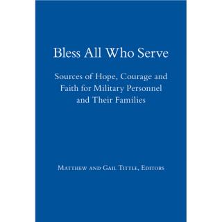 Bless All Who Serve