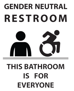 Sign: Gender Neutral Restroom: This Bathroom is for Everyone