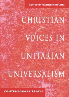 Cover of Christian Voices in Unitarian Universalism