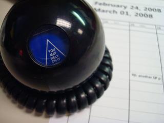 The tile in the bottom of a Magic 8 ball says "You may rely on it."