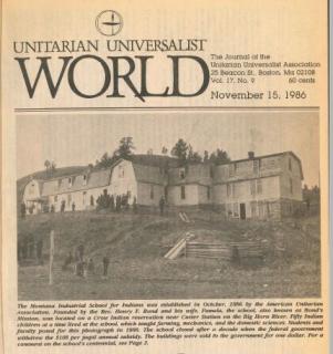 Front page of UU World Nov 15 1986. Photo of Montana Industrial School for Indians.