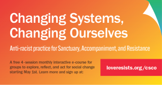 Banner for Love Resist's Changing Systems, Changing Ourselves e-course series