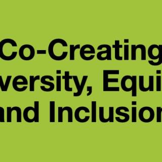 Co-Creating Diversity, Equity, and Inclusion