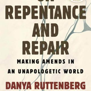 Repentance and Repair