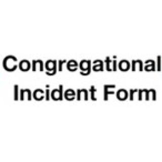 "Congregational Incident Form" in black lettering.