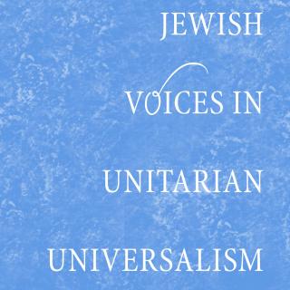 Book cover for Jewish Voices in Unitarian Universalism.