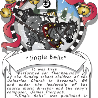 December fifth, "Jingle Bells" (1857). First performed at a Thanksgiving event by the Sunday school children from the Unitarian Church in Savannah, GA.